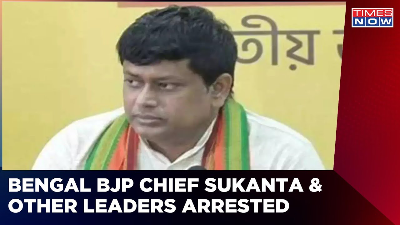 BJP West Bengal Chief Sukanta Majumdar And Other State Leaders Arrested Enroute To Mominpur