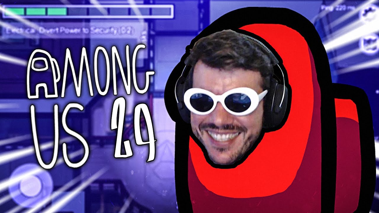 Among Us Ep. #29