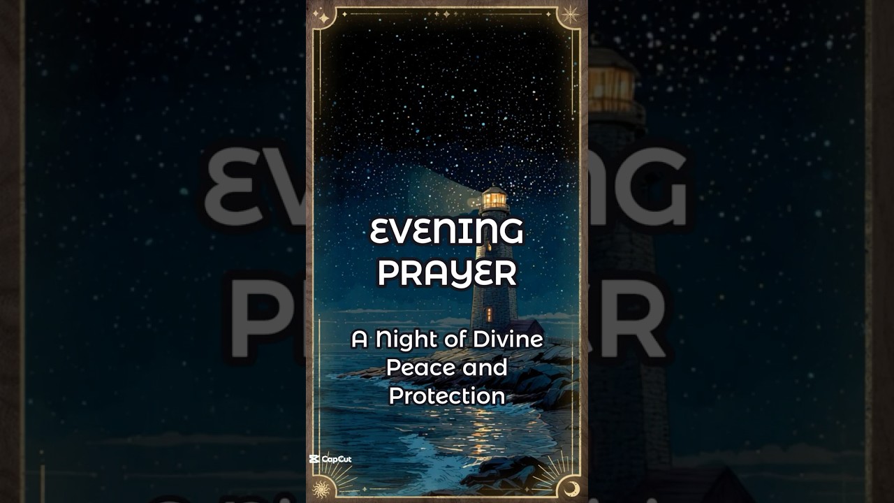 Powerful Night Prayer For Peaceful Sleep & Divine Protection 