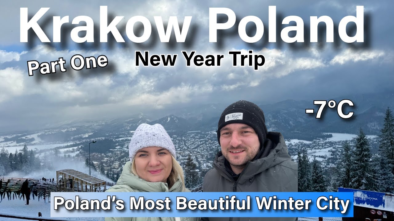 From Krakow to Zakopane- Our Winter New Year Trip Begins