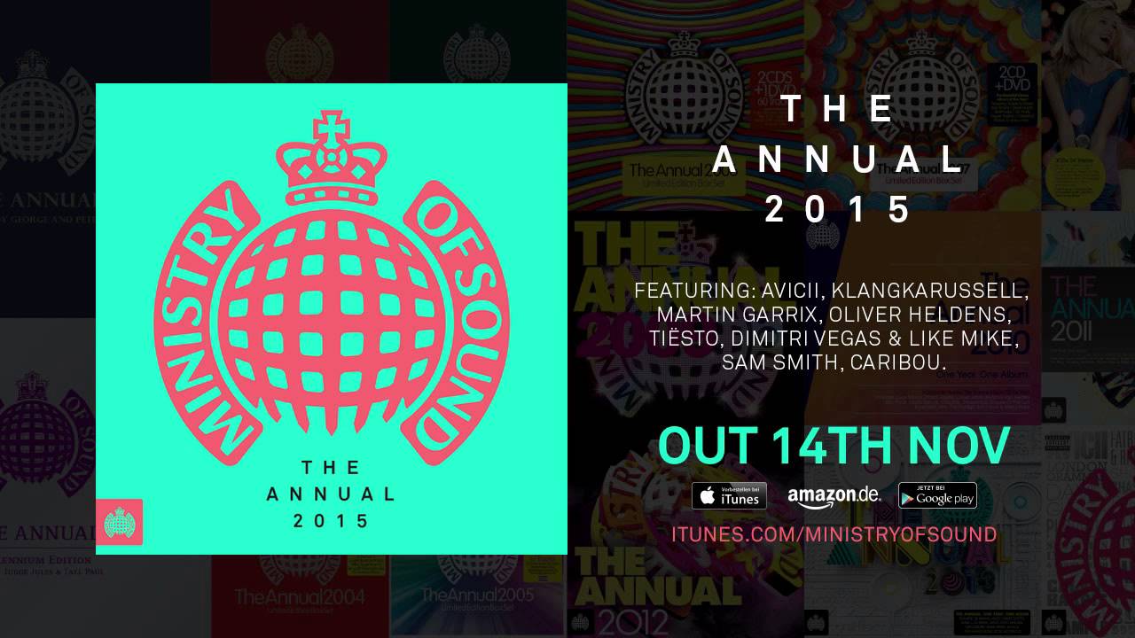 Ministry Of Sound - The Annual 2015 (Official Minimix)