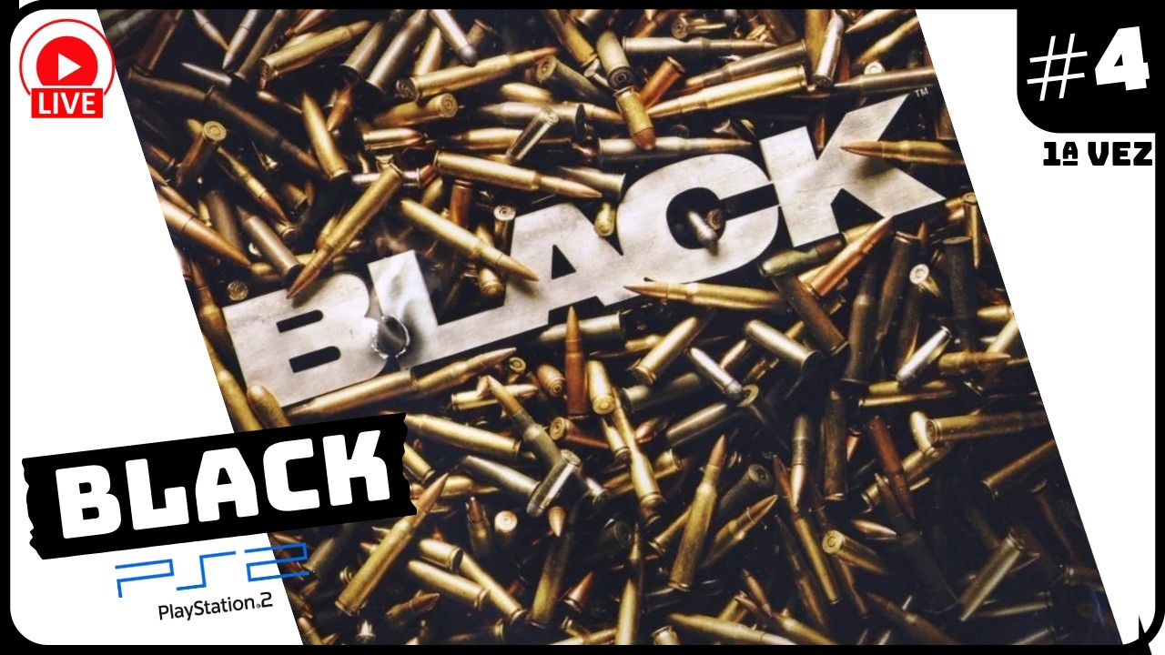 Black - PlayStation 2 - parte 4 (Portrait)