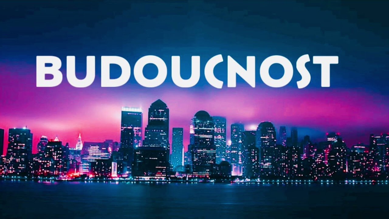 BUDOUCNOST | VSTAŇ LEŤ