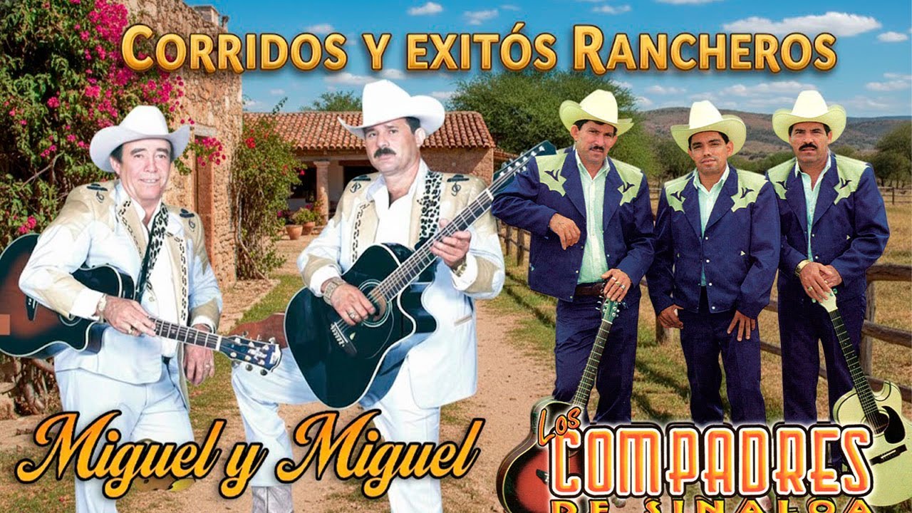 🔥 Miguel y Miguel & Los Compadres de Sinaloa | Puros Éxitos Rancheros y Corridos Mix