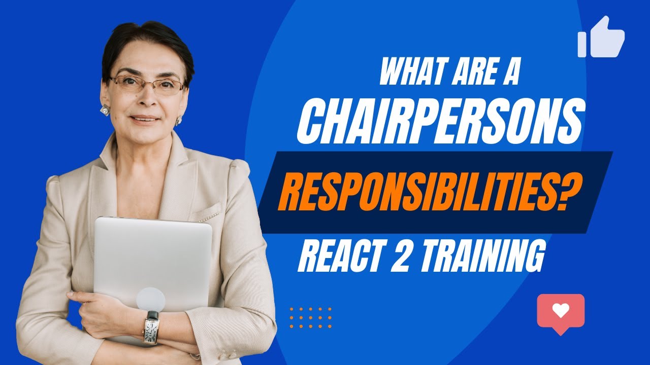 What are the responsibilities of a Chairperson?