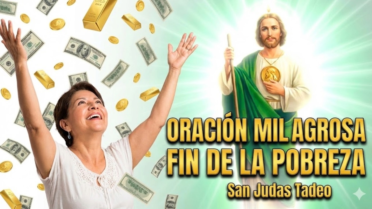 Fin a la Pobreza: Oración Milagrosa a San Judas Tadeo para Salir de Deudas y Atraer Abundancia ✨