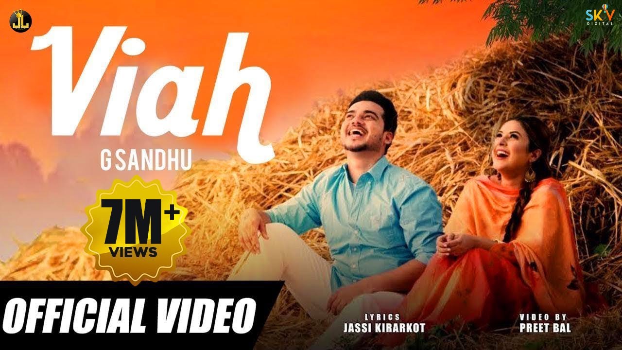 Viah : G Sandhu (Official Song) Punjabi Songs | Jatt Life Studios