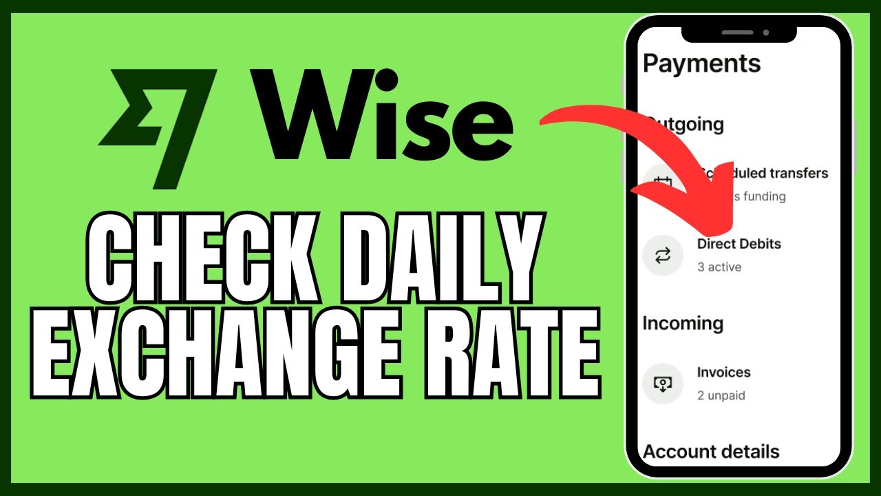 How to Check Daily Exchange Rate in Wise 2025?