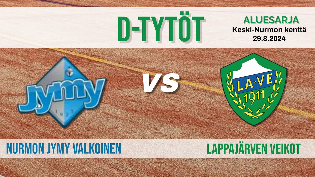 D-tytöt aluesarja 29.8.2024:  Nurmon Jymy Valkoinen - Lappajärven Veikot