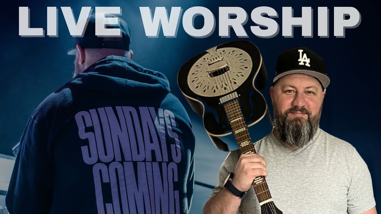 Live Worship and Fellowship