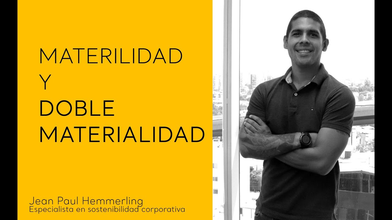 Materialidad y Doble Materialidad