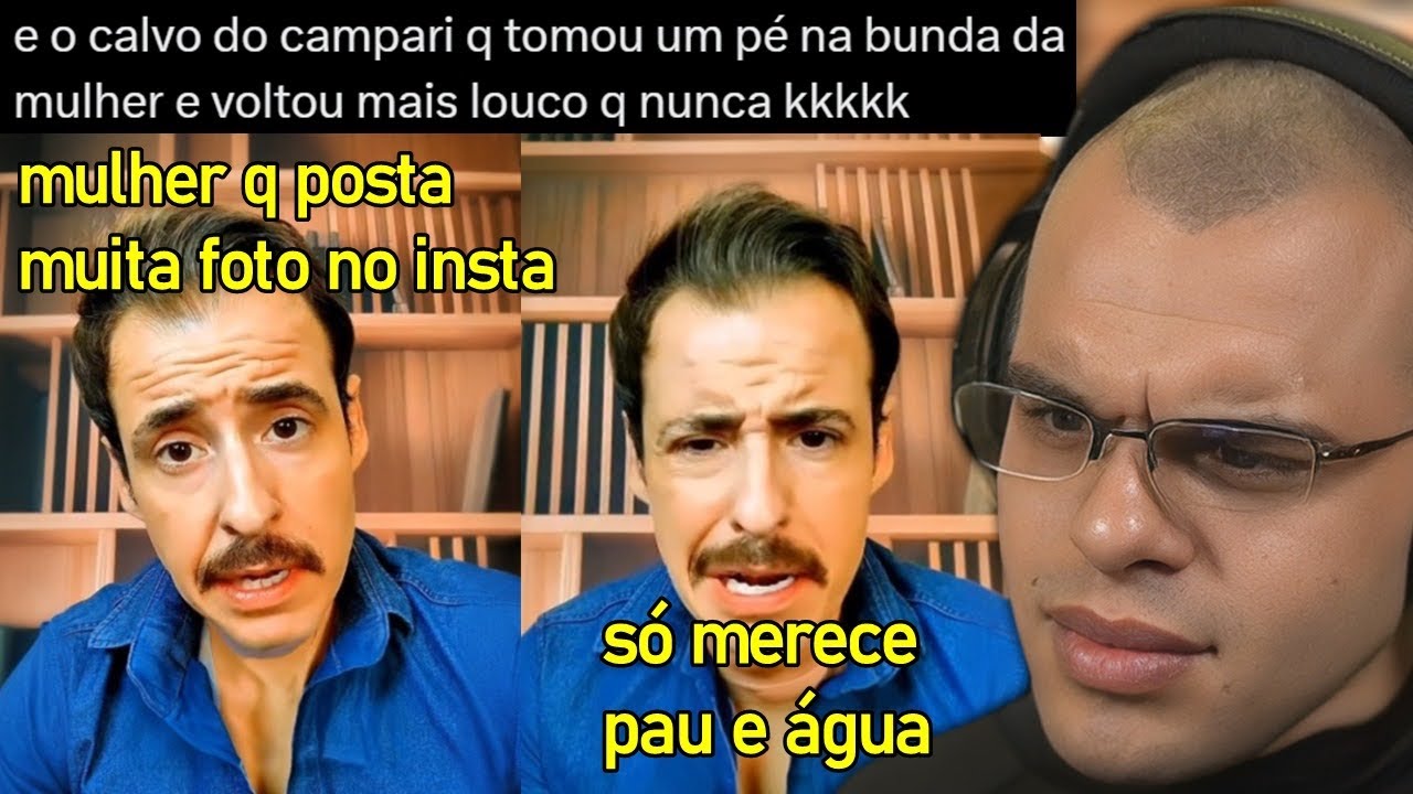 CALVO DO CAMPARI LEVA PÉ NA BUNDA DA NAMORADA E VOLTA MAIS REDPILL DO QUE NUNCA