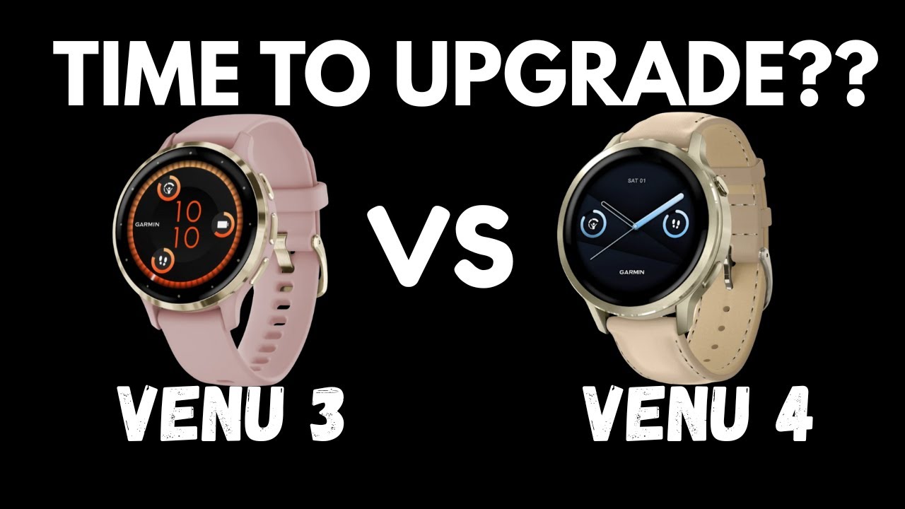 Garmin Venu 3 и Venu 4 // Ключевые различия, которые вам следует знать