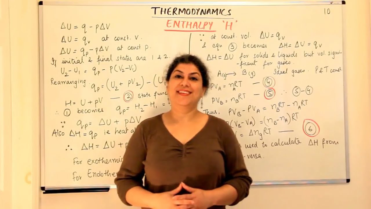 Enthalpy-(H)- Thermodynamics (Part 10)