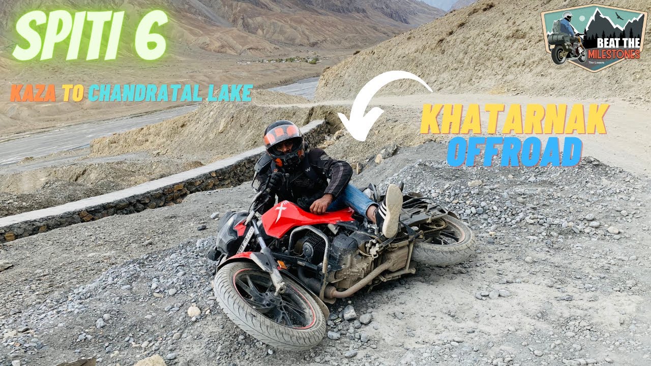 Khatarnak off road in spiti on Hero Xtreme 160R | Kaza to Chandratal Lake |  episode 6 #btm