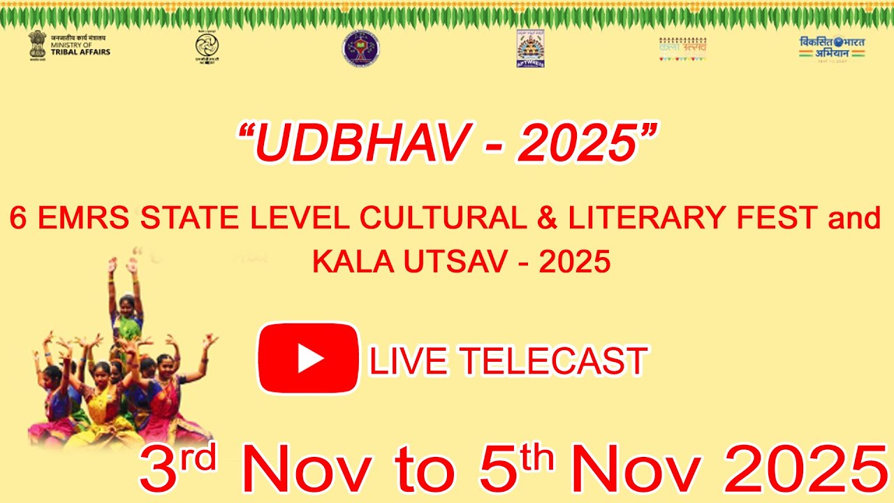 EKALAVYA MODEL RESIDENTIAL SCHOOL   “UDBHAV - 2025”