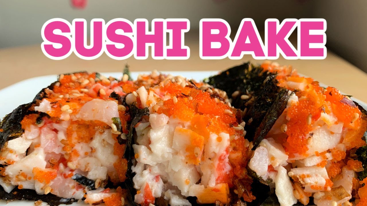 Original Sushi Bake Recipe (from 2007)