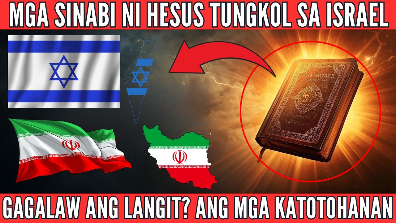 Mga Sinabi ni Hesus Kapag Tinamaan ang Israel sa Silangan at Kanluran Gagalaw ang Langit