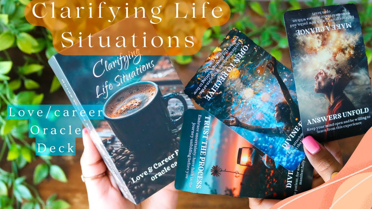 Clarifying Life Situations Oracle Deck✨, Unboxing/Flip Through ☕️💰💙