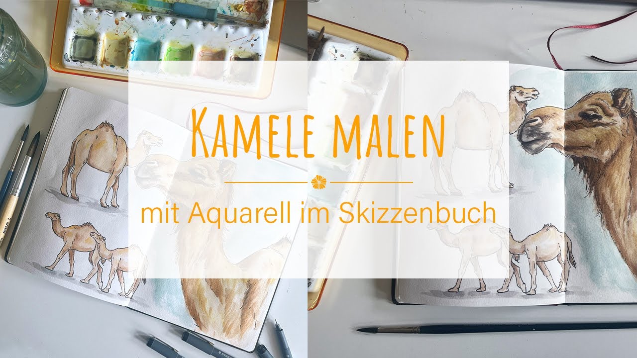 Aquarell und Fineliner ✍️🎨 Kamele im Skizzenbuch malen 🐪