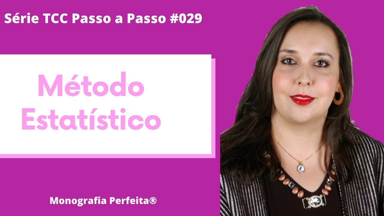#029 - [ METODOLOGIA ] O que é Método Estatístico?