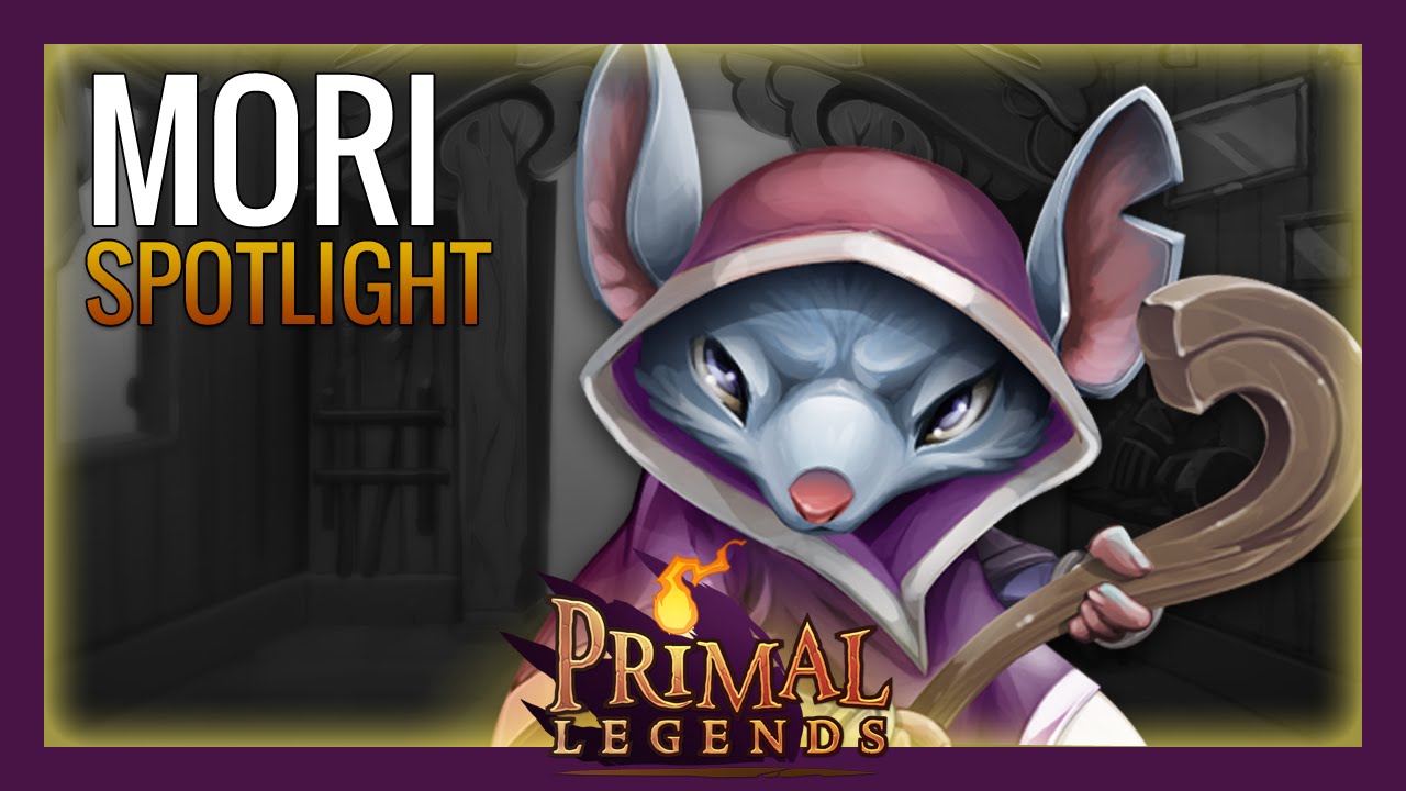 Primal Legends - Hero Spotlight #2 Mori