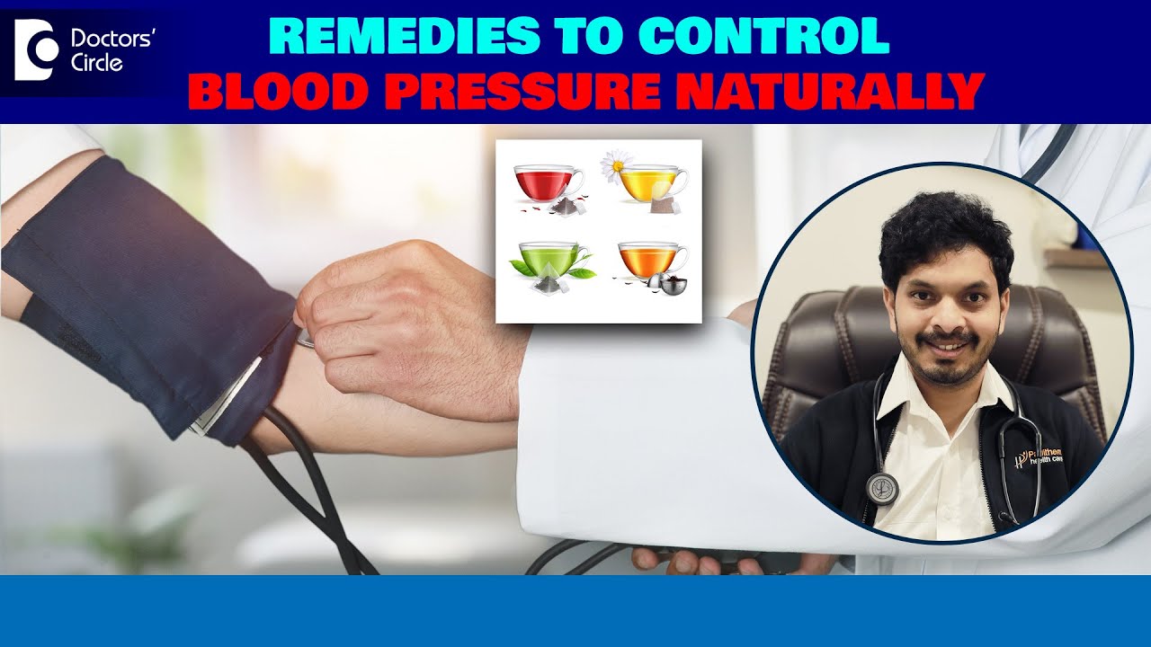 10 Simple HOME REMEDIES to control High BLOOD PRESSURE (High BP)-Dr.Leela Mohan PVR |Doctors' Circle