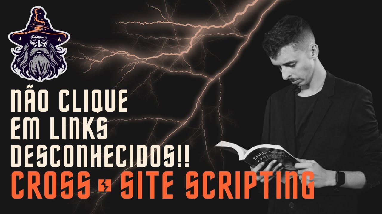 Evite o Roubo de Dados - Aprenda a Prevenir Ataques XSS!