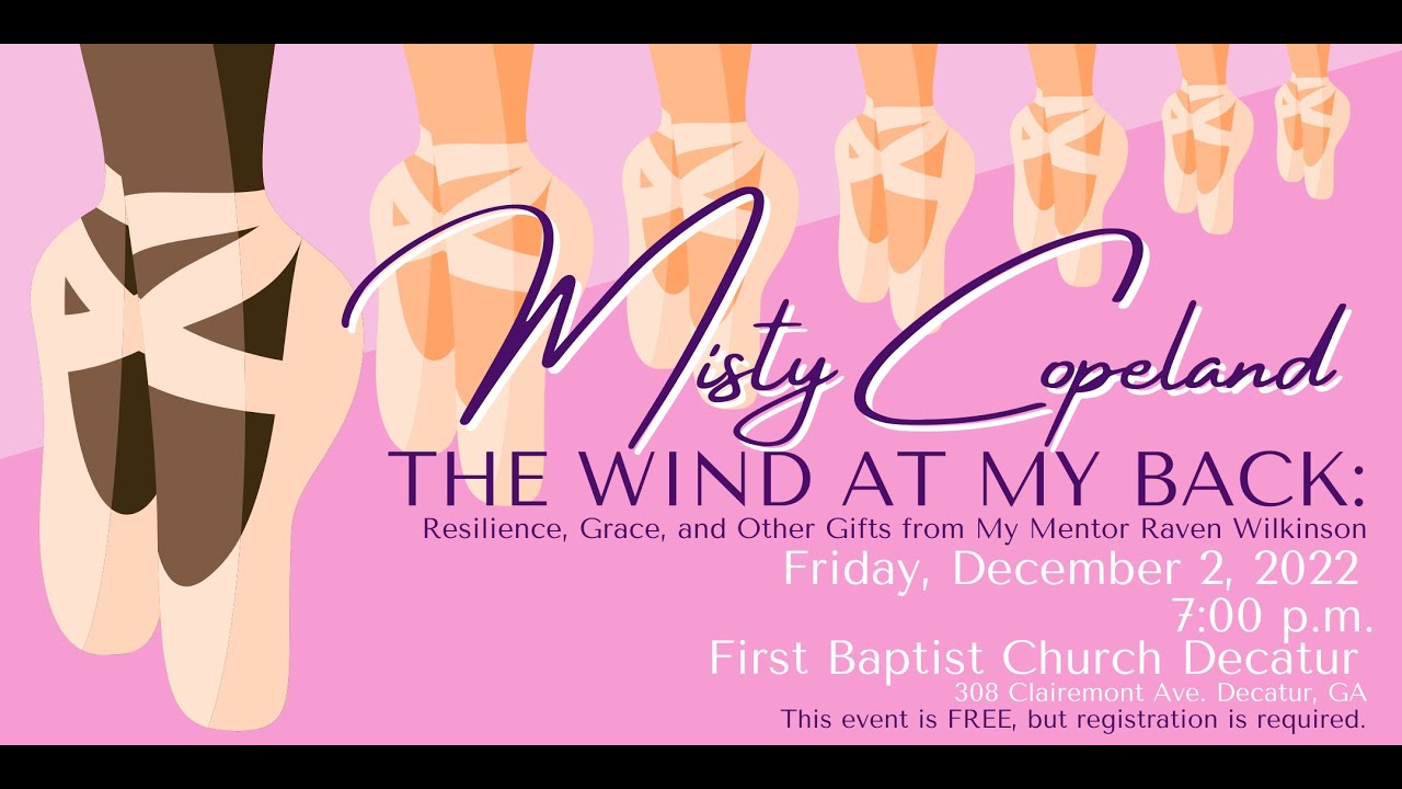 Misty Copeland and The Wind at My Back