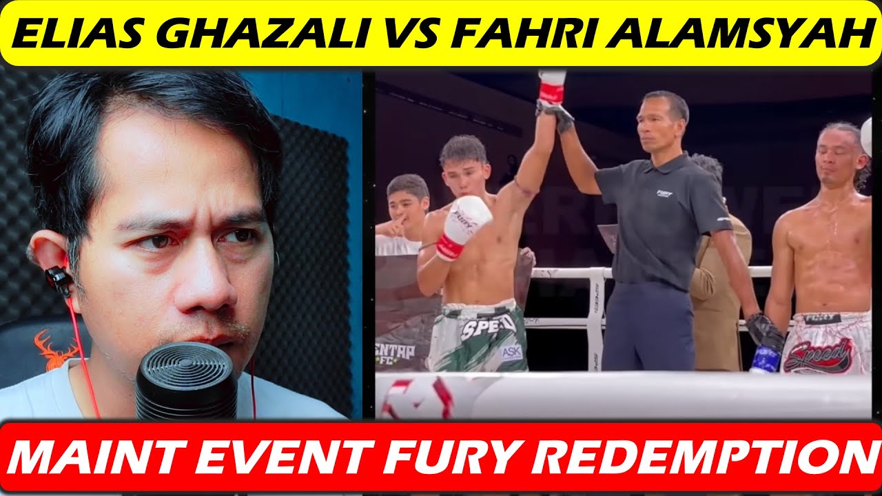 ELIAS GHAZALI VS FAHRI ALAMSYAH || FURY REDEMPTION