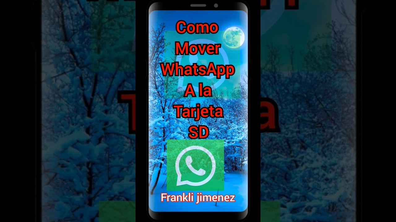 Como mover WhatsApp a la tarjeta SD #whatsapp #sd #tarjetasd