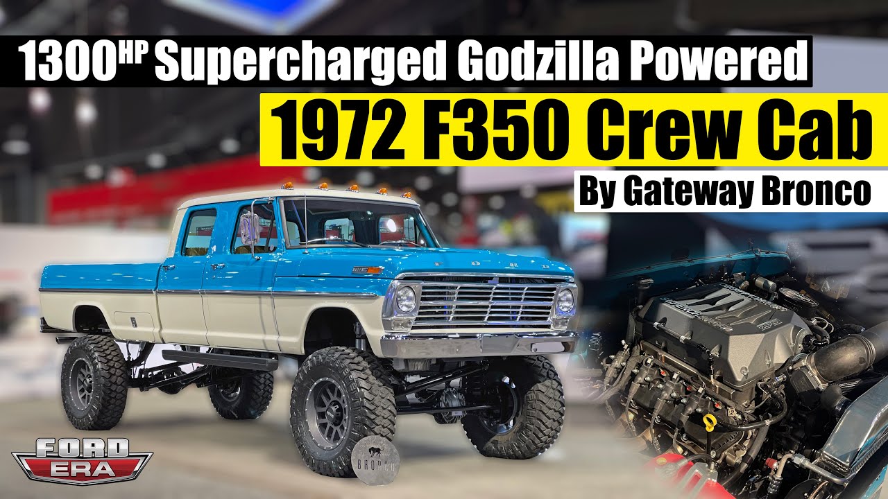 1300HP Supercharged Godzilla Powered 1972 F350 Crew Cab | By Gateway Bronco | Ford Era