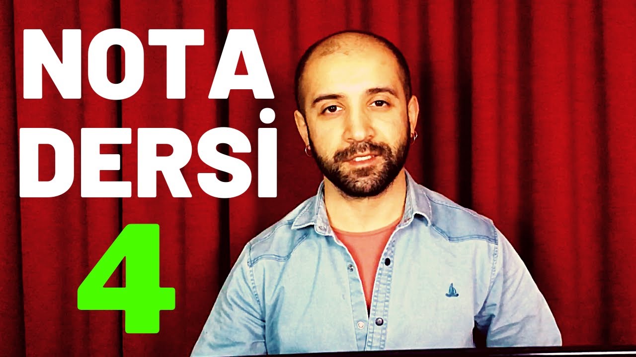 Nota Dersi 4 - Kalın Notalar - Portenin Altındaki Notalar - Nota Okuma
