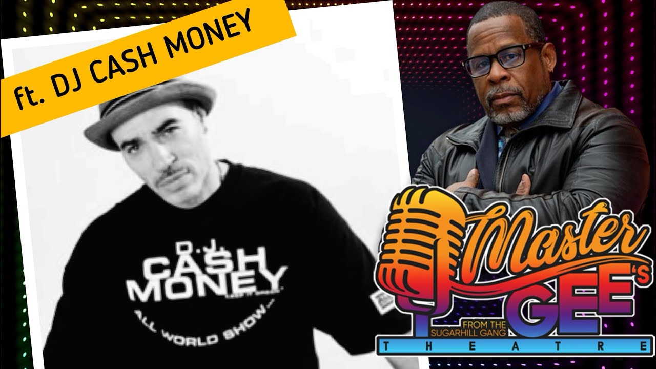 Master Gee's Theatre ft. DJ Cash Money