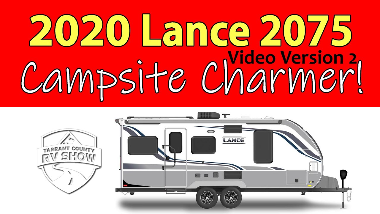 2020 Lance 2075 Travel Trailer - WITH VOICE OVER - Tarrant County RV Show - 4k UHD