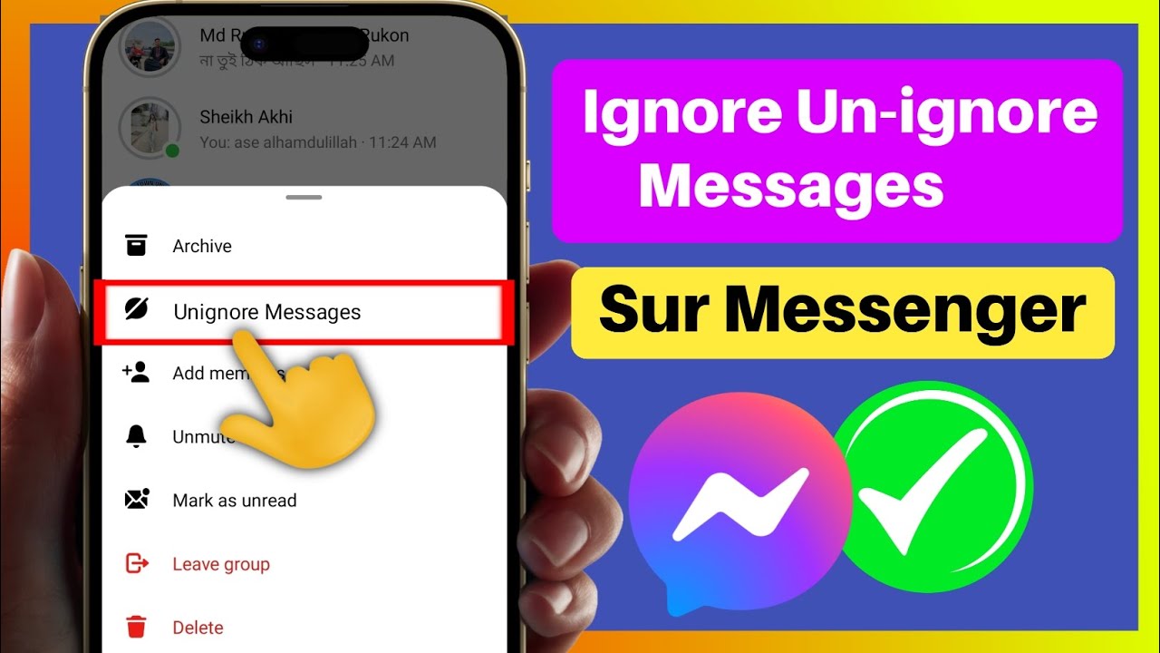 Comment ignorer et annuler l'ignorance des messages sur Messenger(2025)