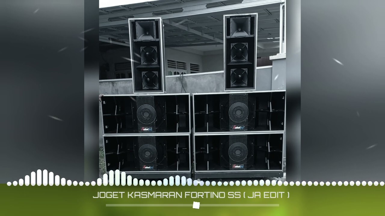 JOGET KASMARAN FORTINO SS [ JA EDIT ]