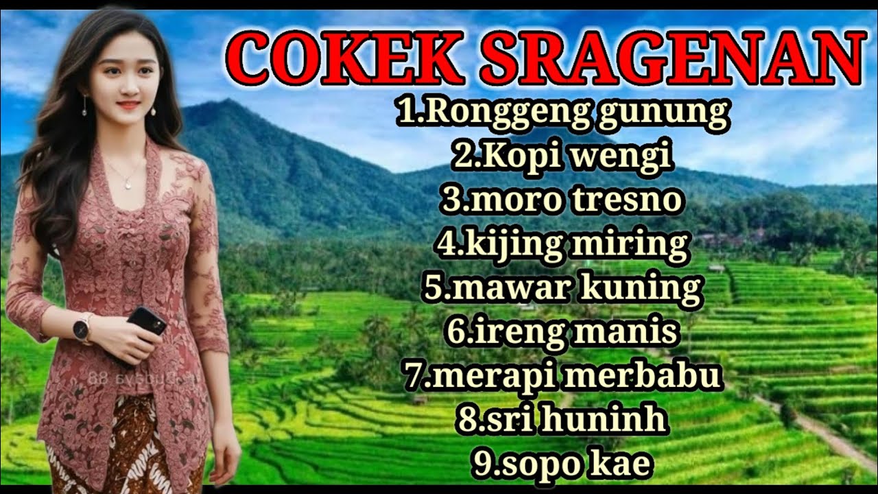 CAMPURSARI COKEK SRAGENAN MUSIKE BENING BANGET LUR MONGGO