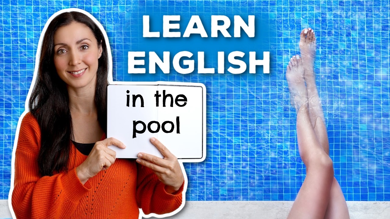 🎙️Learn English in the Swimming Pool