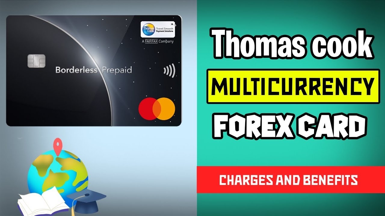 Thomas cook Forex card charges and benefits || Thomas cook forex card review