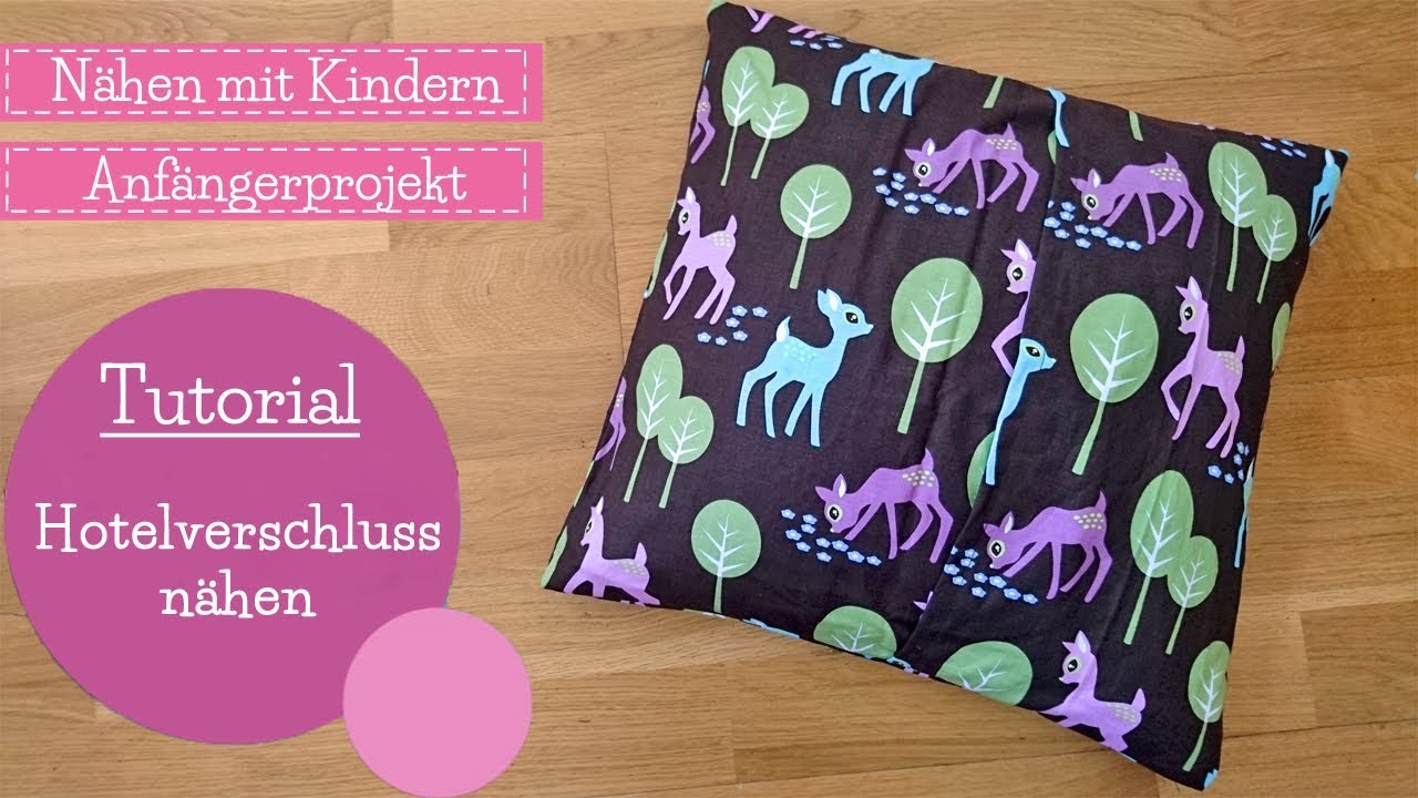 Hotelverschluss nähen | Nähen lernen 4 | Nähen mit Kindern 4 | Nähkurs für Anfänger | mommymade