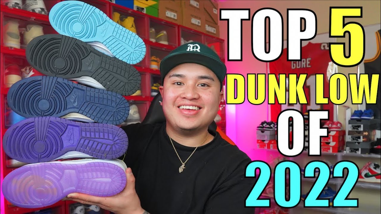 MY TOP 5 NIKE DUNK LOWS OF 2022 SO FAR