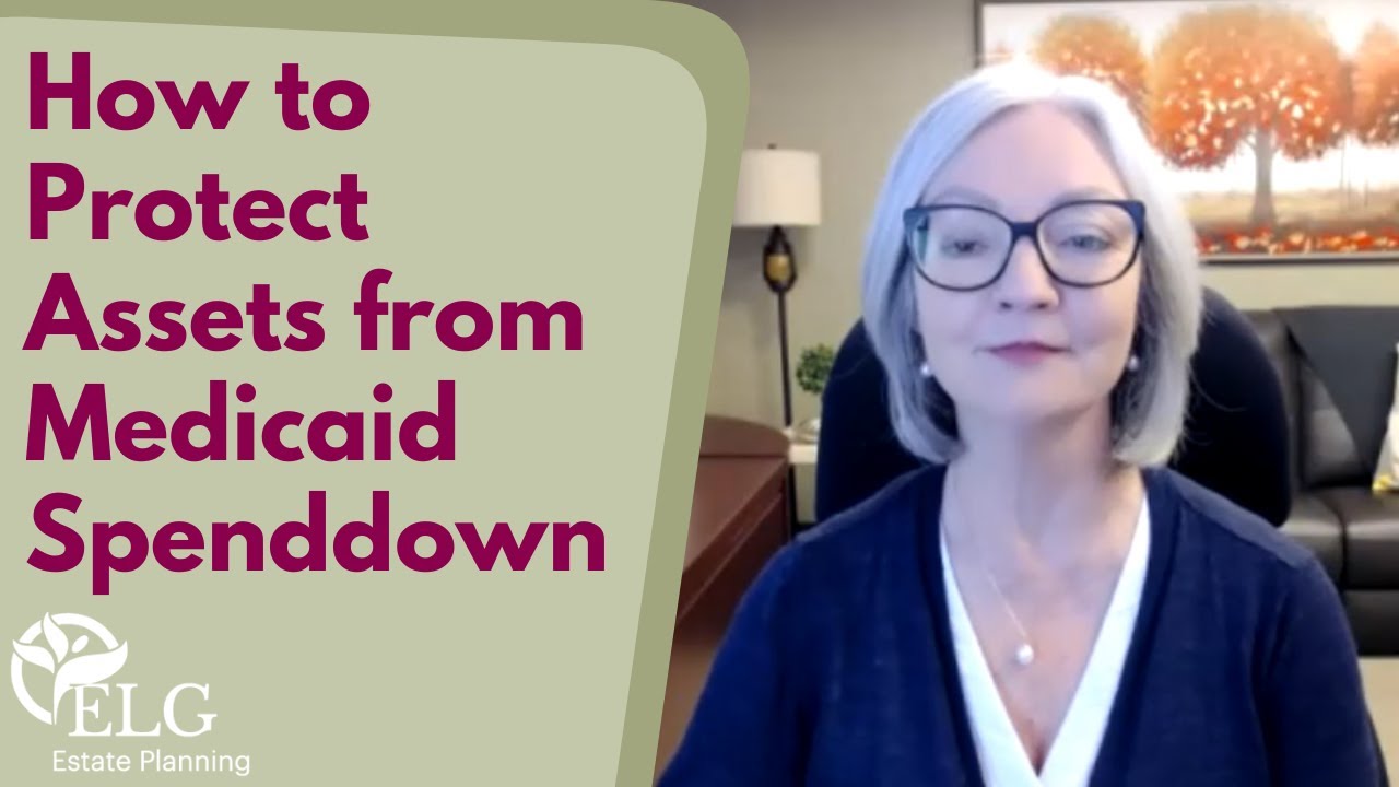 How to Protect Assets from Medicaid Spenddown