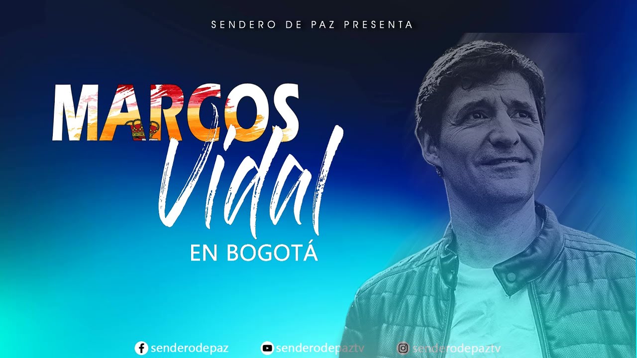 &iexcl;NUEVO! | 🔥MARCOS VIDAL EN BOGOTA🔥 | AUDITORIO SENDERO DE PAZ