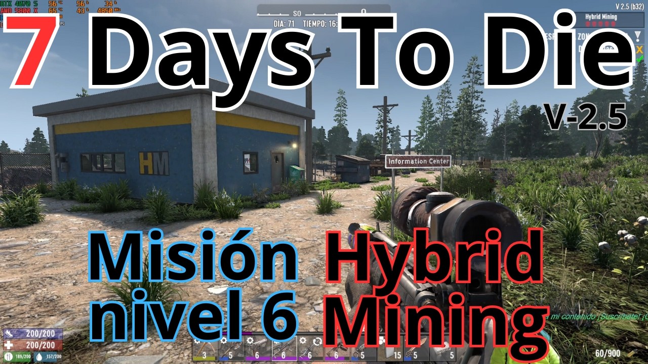 Misión Nivel 6 Hybrid Mining | 7 Days To Die V 2.5