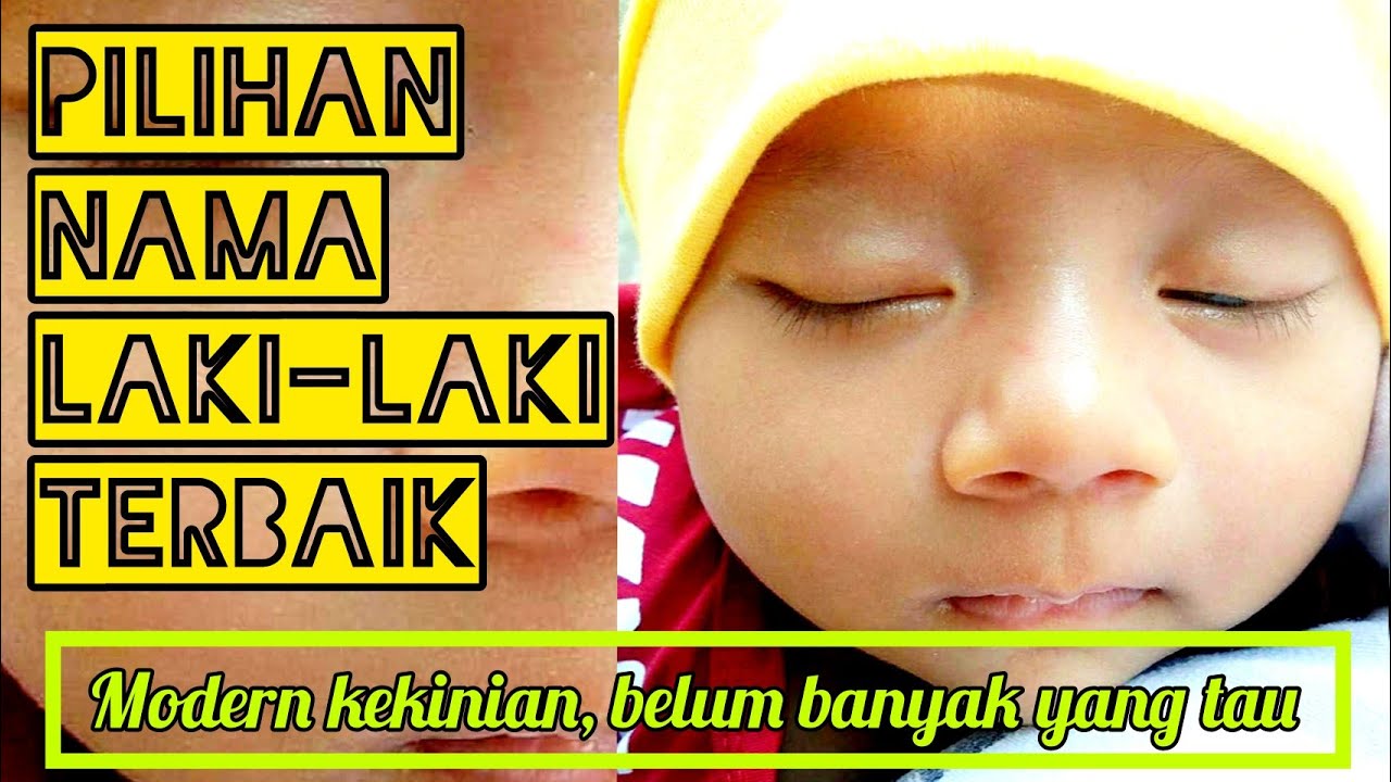 nama bayi laki-laki terkeren dan artinya terbaru 2022