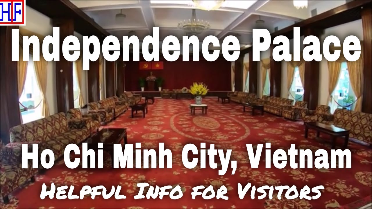 Independence Palace &ndash; Ho Chi Minh City, Vietnam 🇻🇳 | Ho Chi Minh City (Saigon) Travel Guides - Ep# 3