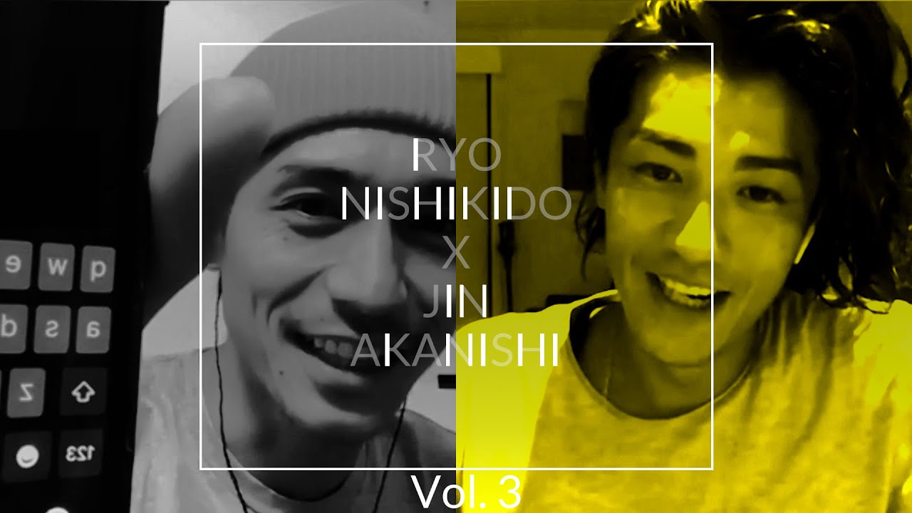 NO GOOD TV - Vol. 3 | RYO NISHIKIDO & JIN AKANISHI