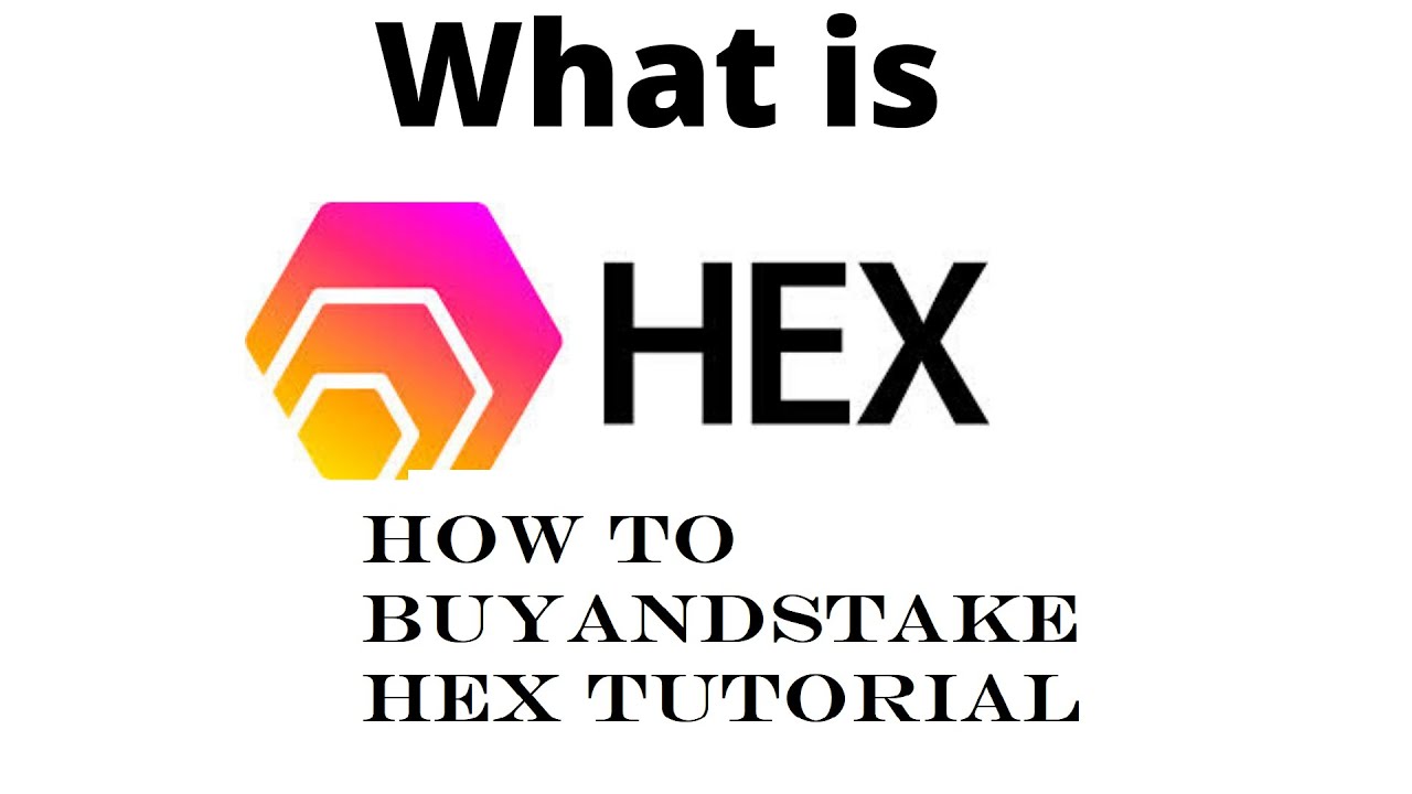 WHAT IS HEX? HOW TO BUY HEX? A BEGINNERS TUTORIAL