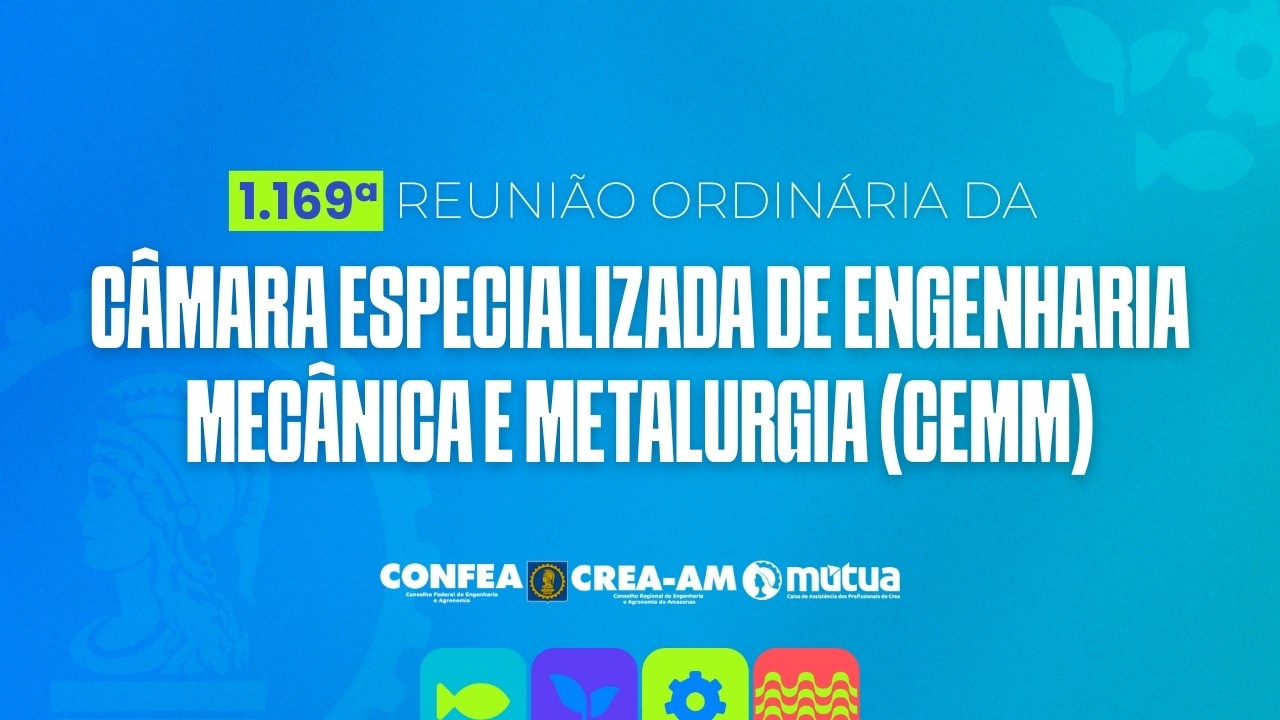 1.169ª Reunião Ordinária da CEMM - Crea Amazonas